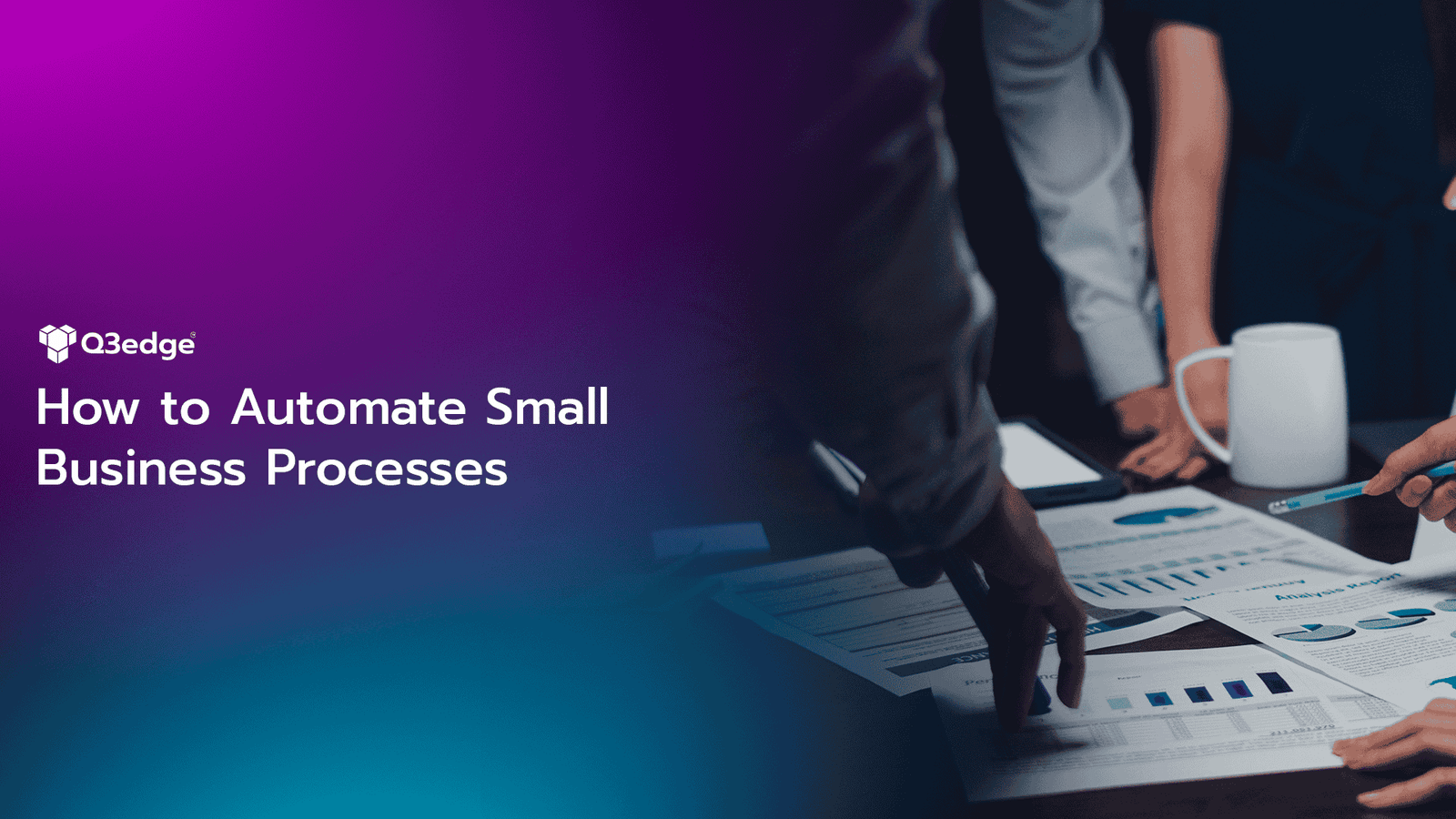 Best Practices to Automate Business Processes